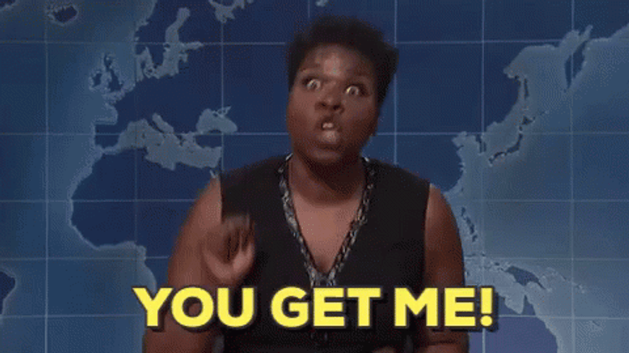 You Get Me Leslie Jones GIF