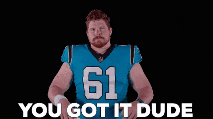 You Got It Dude Football GIF