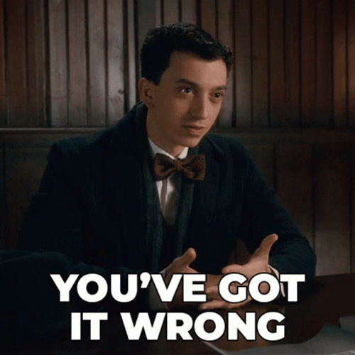You Got It Wrong Sam Waters GIF