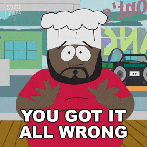 You Got It Wrong South Park GIF