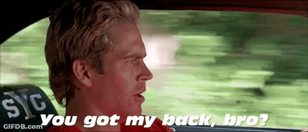 You Got My Back Bro GIF
