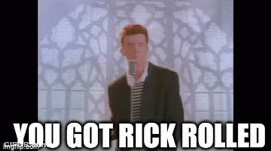 You Got Rick Rolled Rick Astley Dance GIF