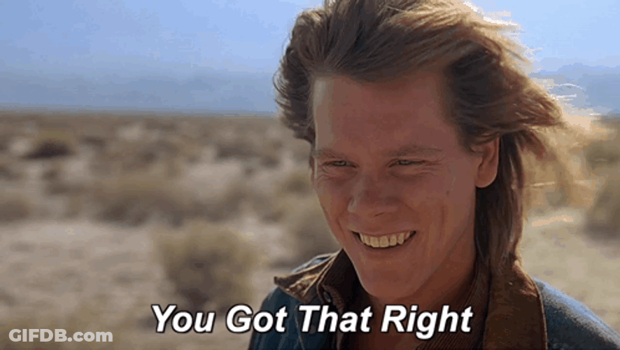 You Got That Right Grinning Kevin Bacon GIF