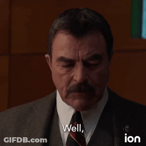 You Got That Right Tom Selleck Blue Bloods GIF