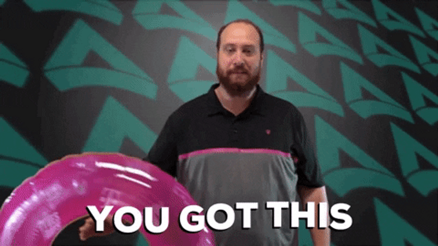 You Got This Man With Floater GIF