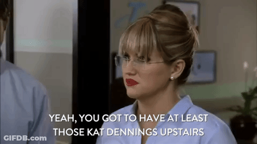 You Got To Have Kat Dennings Upstairs GIF
