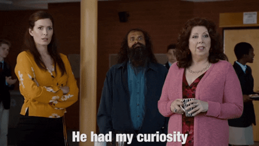 You Had My Curiosity Attention Confused GIF