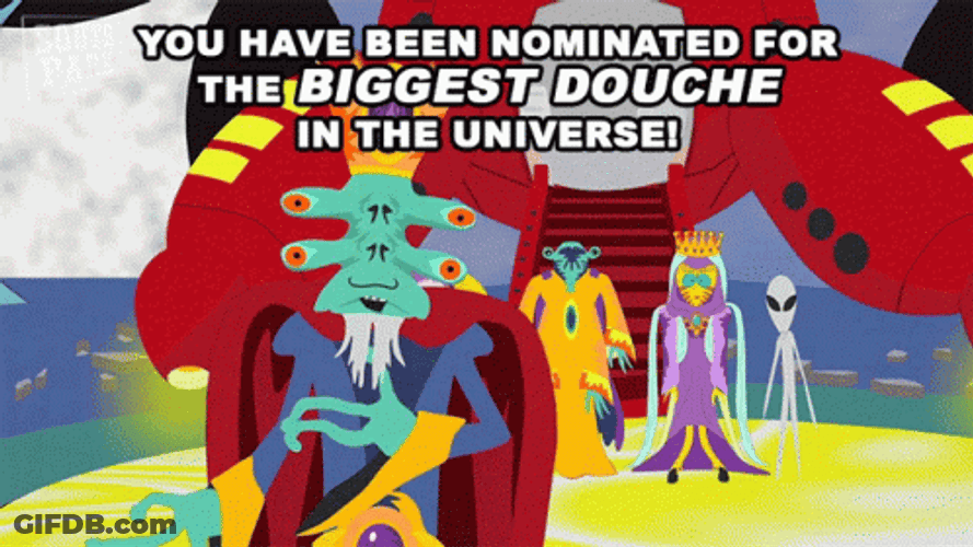 You Have Been Nominated As Douchebag GIF