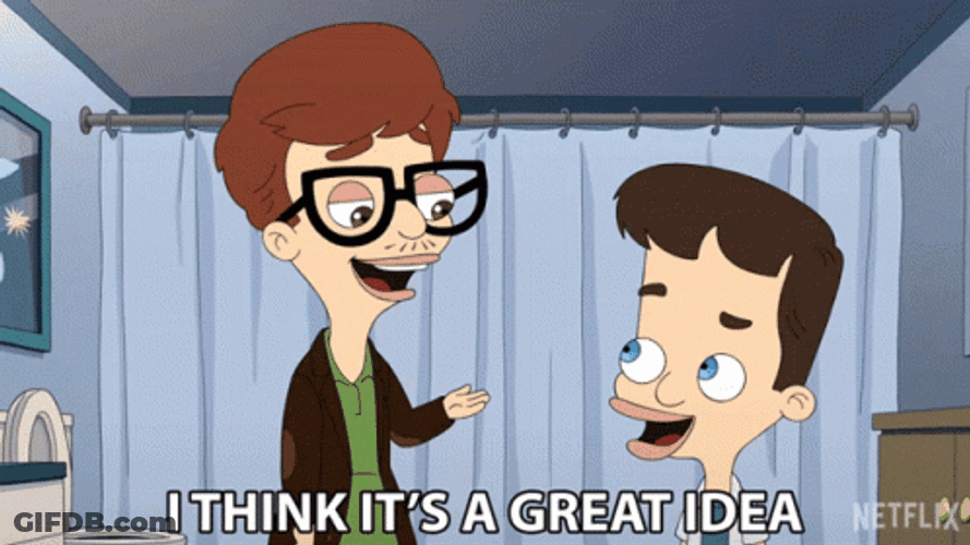 You Have Great Idea Great Minds GIF