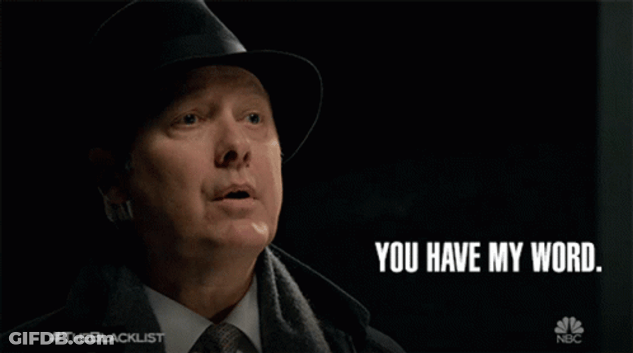 You Have My Word The Blacklist Red GIF