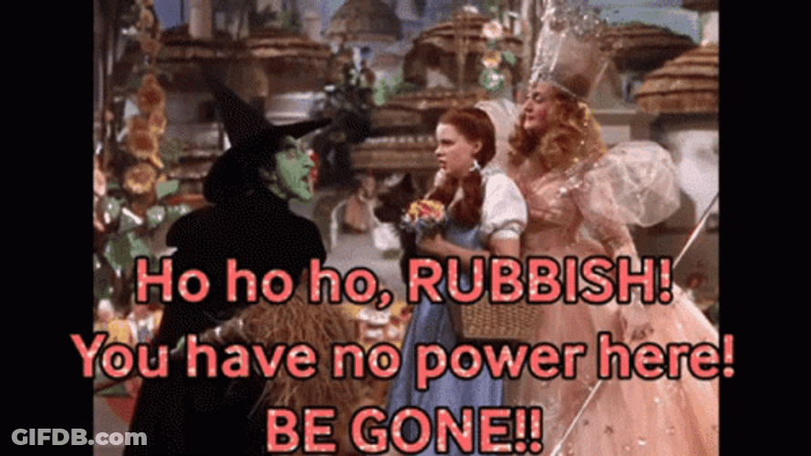 You Have No Power Here GIF