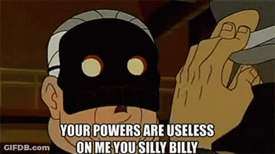 You Have No Power Here GIF
