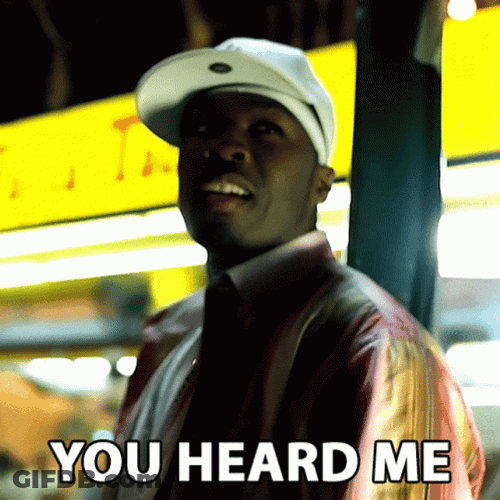 You Heard Me 50 Cent Meme GIF