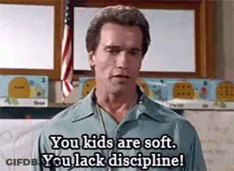 You Kids Are Soft. You Lack Discipline! GIF