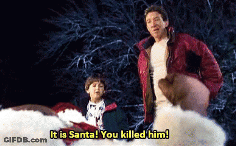 You Killed The Santa Clause GIF