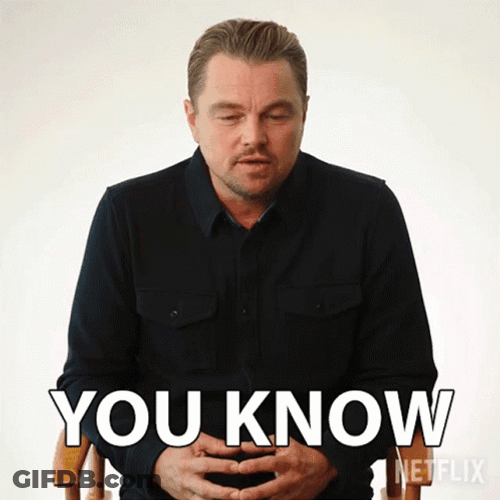 You Know It Leonardo DiCaprio GIF