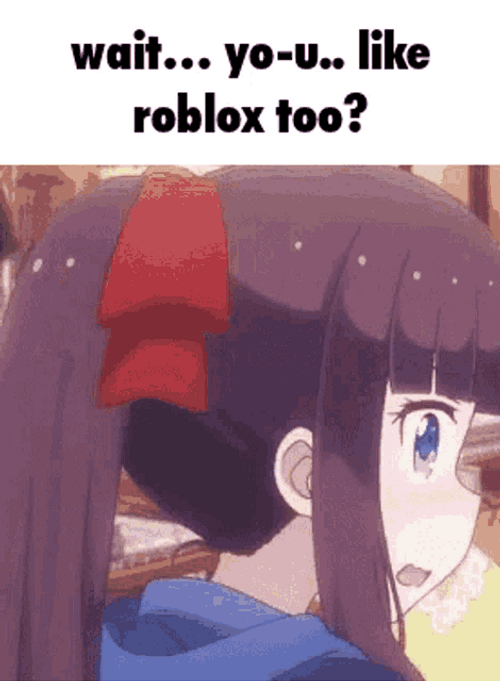 You Like Roblox Too GIF