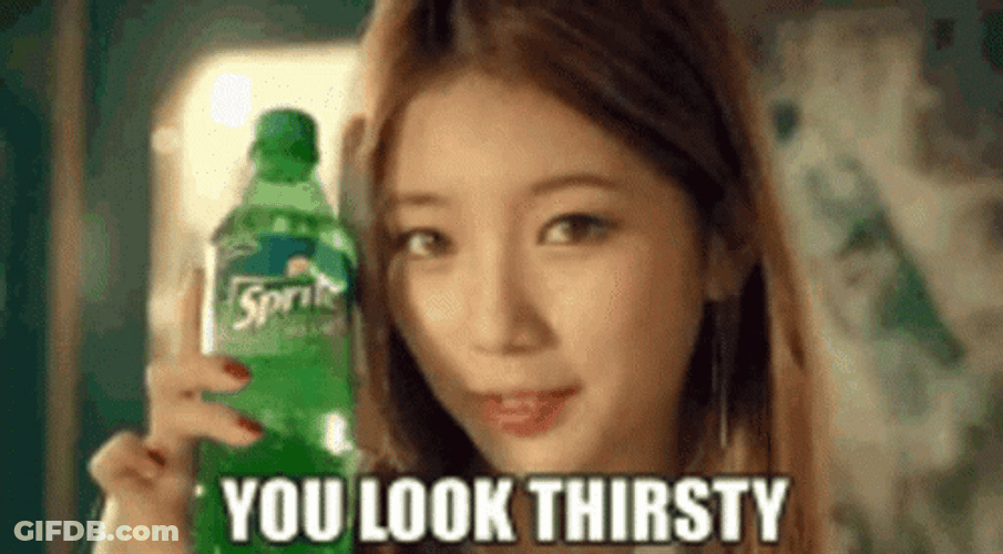 You Look Thirsty Bae Suzy GIF