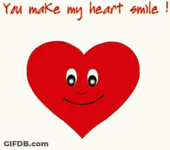 You Make My Heart Smile GIF