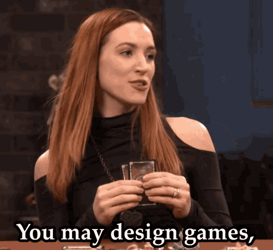 You May Design Games GIF