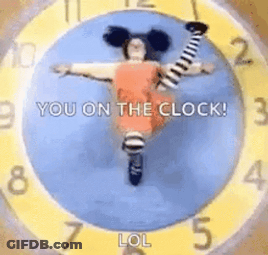 You On The Clock GIF