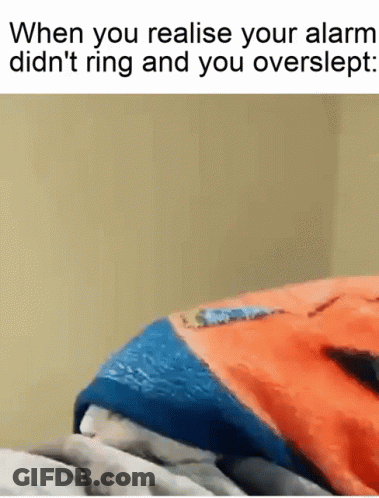 You Overslept Alarm Didn't Ring Realization GIF