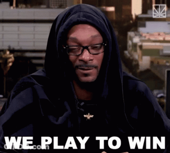 You Play To Win The Game 4Snoop Dogg GIF