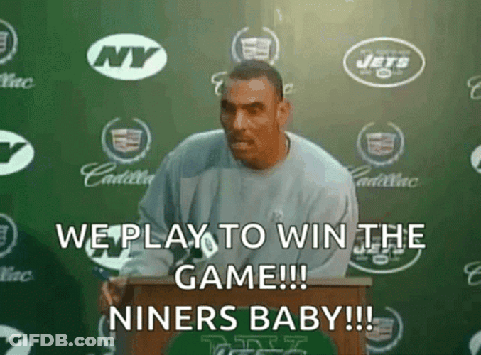 You Play To Win The Game Niners Baby GIF