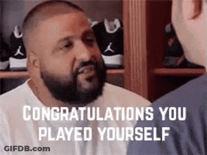 You Played Yourself GIF