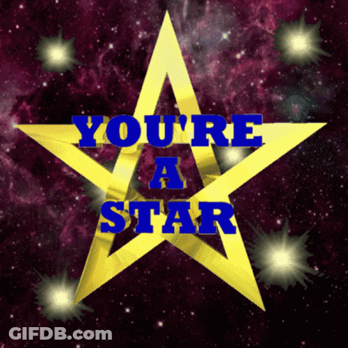 You're A Star Graphic Art GIF