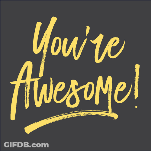 You're Awesome Cool Greeting GIF