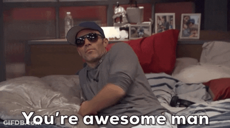You're Awesome Cool Man GIF