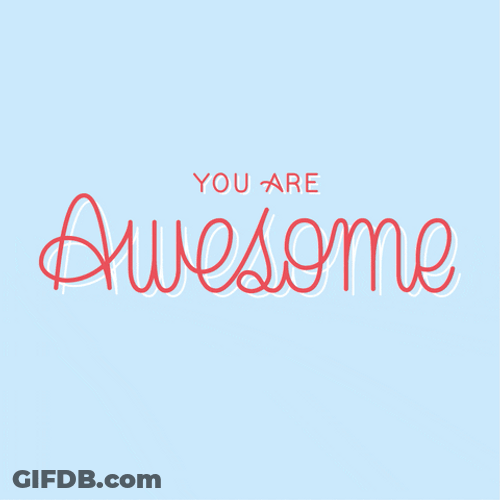 You're Awesome Creative Design GIF