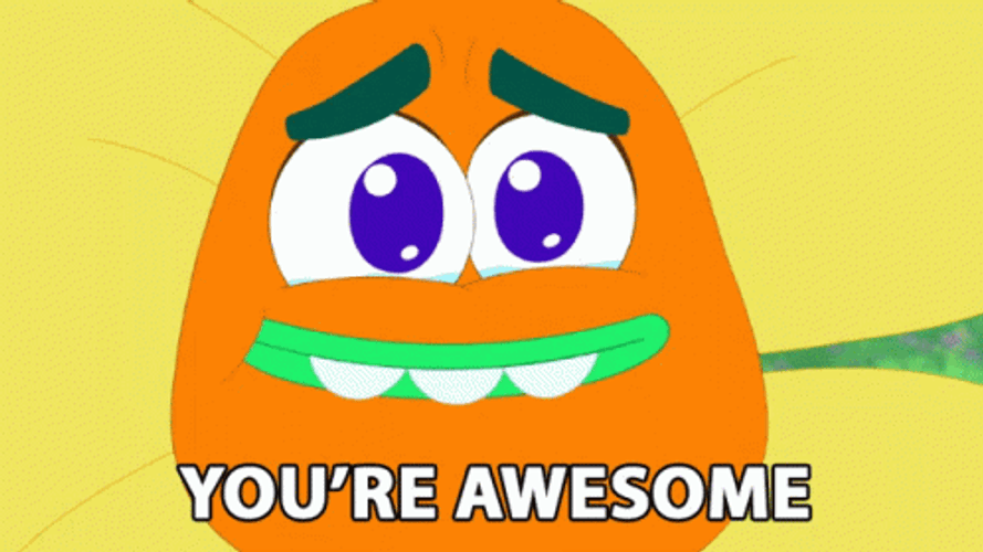 You're Awesome Emotional Pistil Pete GIF