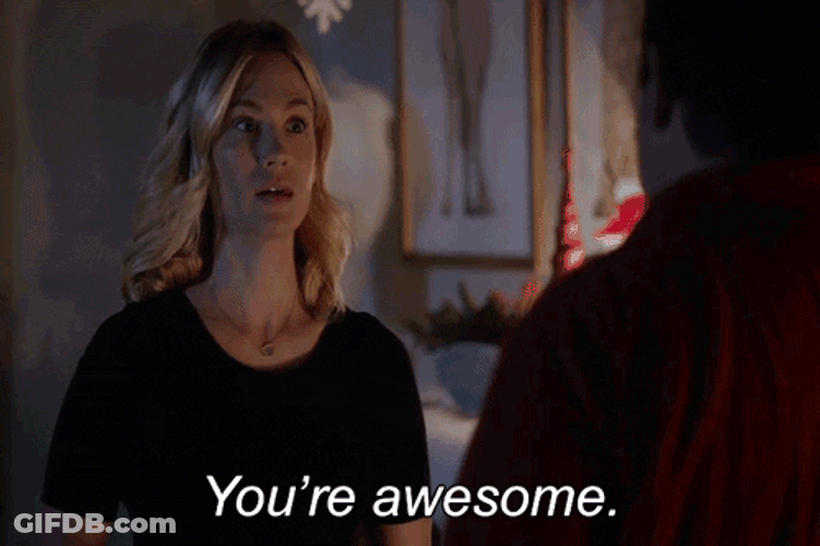 You're Awesome Sincere Girl GIF