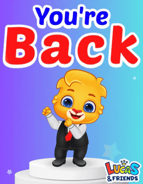 You're Back Welcome Home GIF
