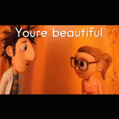 You Re Beautiful Flint Lockwood Sam Sparks GIF