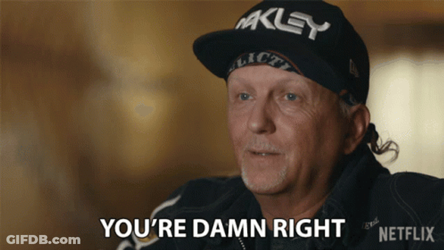 You're Damn Right Jeff Lowe GIF