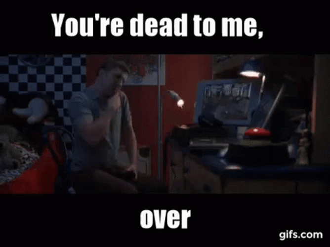 You're Dead To Me Grandmas Boy GIF