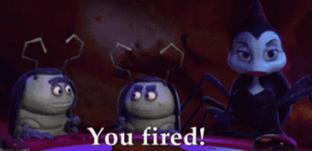 You're Fired A Bug's Life GIF