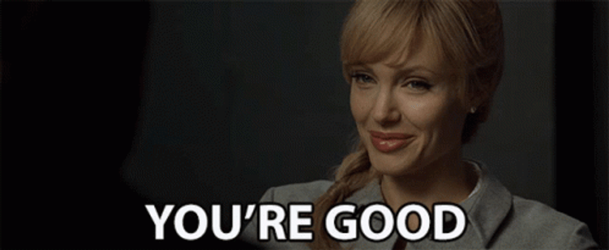 You're Good And Clever Girl GIF