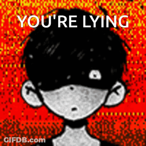 You're Lying Text GIF