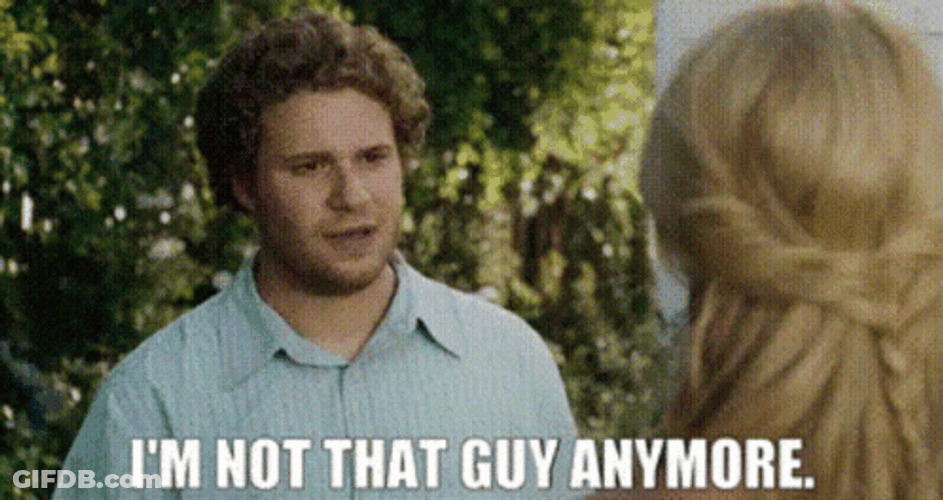 You're Not That Guy Anymore Pal GIF
