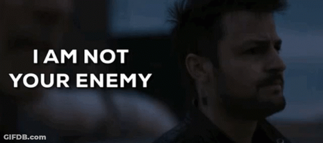 You're Not That Guy Pal Enemy GIF