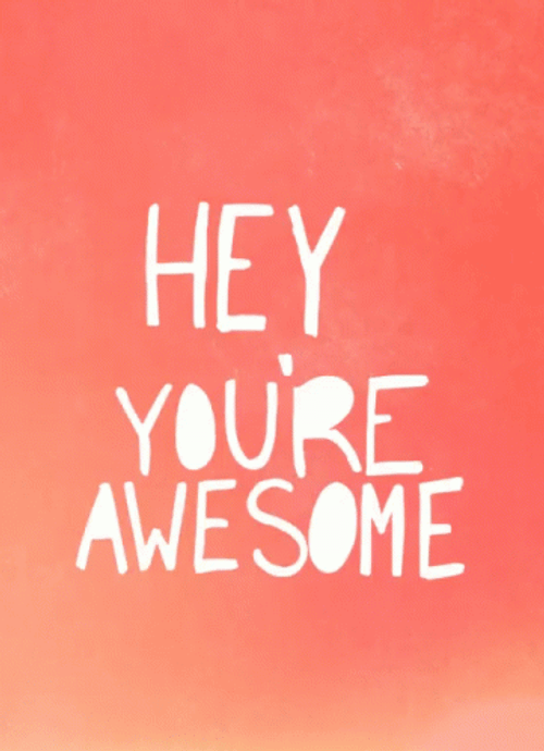 You're Simply The Best Awesome Quote GIF