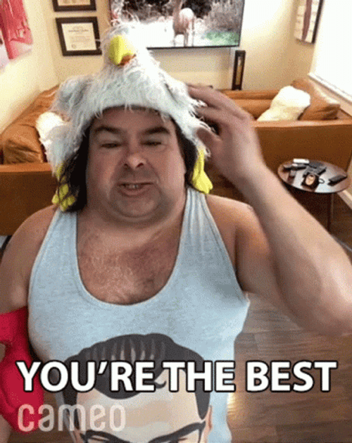 You're The Best Big Ed GIF