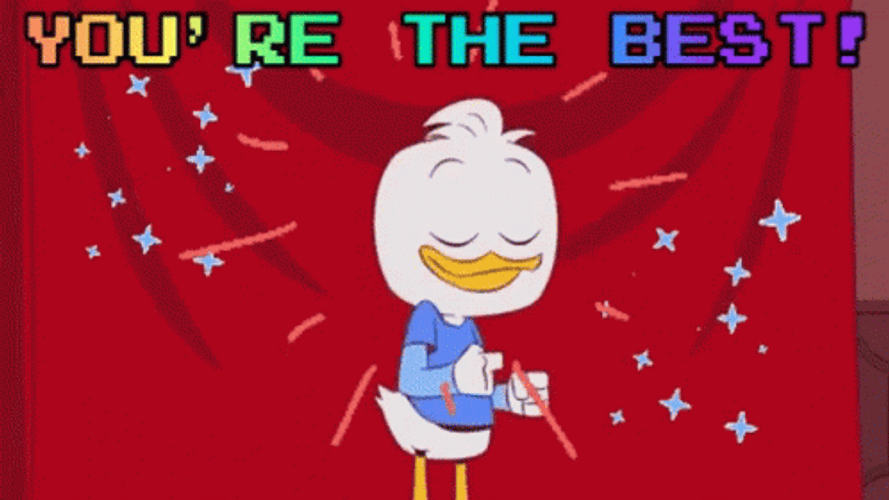 You're The Best Dewey Duck GIF