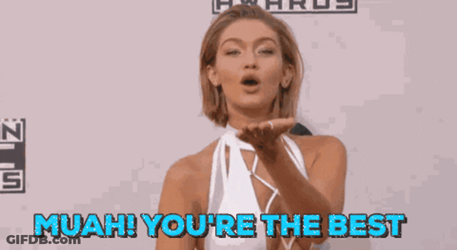 You're The Best Gigi Hadid GIF