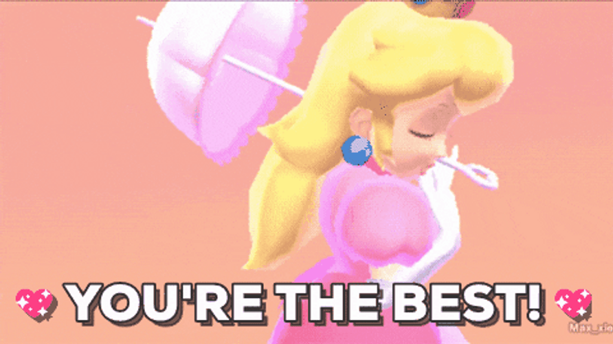 You're The Best Princess Peach GIF