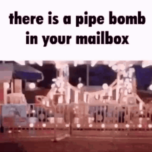 You're The Pipe Bomb GIF